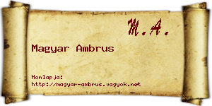 Magyar Ambrus névjegykártya